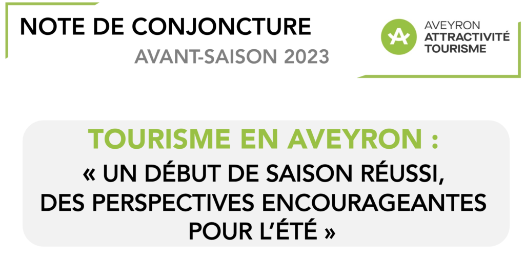 Note De Conjoncture Tourisme Aveyron Attractivit Et Tourisme